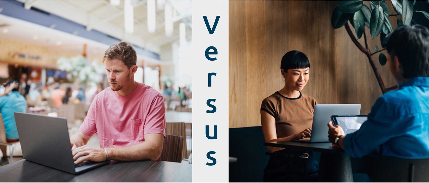 On the left, a young professional working on their laptop in the middle of a busy food court; on the right, a young professional working on their laptop in the corner of a public area; text 